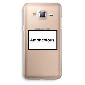 CaseCompany Ambitchious: Samsung Galaxy J3 (2016) Transparant Hoesje