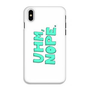 CaseCompany UHM, NOPE.: iPhone XS Tough Case