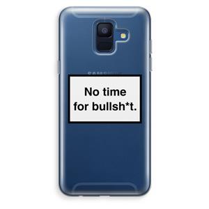 CaseCompany No time: Samsung Galaxy A6 (2018) Transparant Hoesje