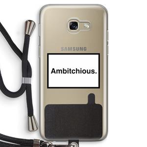 CaseCompany Ambitchious: Samsung Galaxy A5 (2017) Transparant Hoesje met koord
