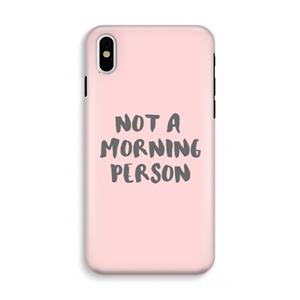 CaseCompany Morning person: iPhone XS Tough Case