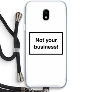 CaseCompany Not your business: Samsung Galaxy J3 (2017) Transparant Hoesje met koord