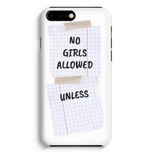 CaseCompany No Girls Allowed Unless: iPhone 8 Plus Volledig Geprint Hoesje