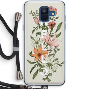 CaseCompany Hello bloemen: Samsung Galaxy A6 (2018) Transparant Hoesje met koord