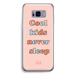 CaseCompany Cool Kids Never Sleep: Samsung Galaxy S8 Plus Transparant Hoesje
