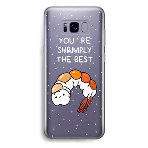 CaseCompany You're Shrimply The Best: Samsung Galaxy S8 Plus Transparant Hoesje