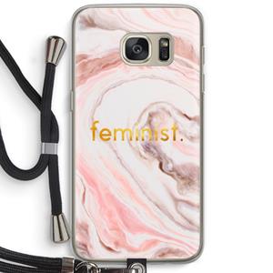 CaseCompany Feminist: Samsung Galaxy S7 Transparant Hoesje met koord