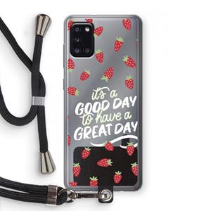 CaseCompany Don't forget to have a great day: Samsung Galaxy A31 Transparant Hoesje met koord