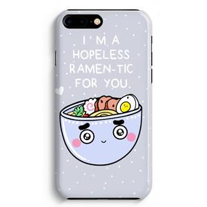 CaseCompany I'm A Hopeless Ramen-Tic For You: iPhone 8 Plus Volledig Geprint Hoesje