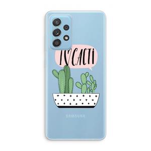 CaseCompany I love cacti: Samsung Galaxy A73 Transparant Hoesje