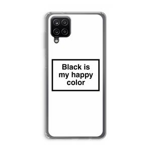 CaseCompany Black is my happy color: Samsung Galaxy A12 Transparant Hoesje