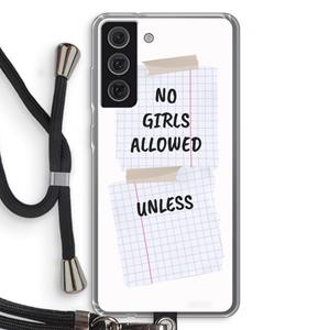 CaseCompany No Girls Allowed Unless: Samsung Galaxy S21 FE Transparant Hoesje met koord