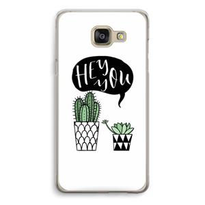 CaseCompany Hey you cactus: Samsung Galaxy A5 (2016) Transparant Hoesje