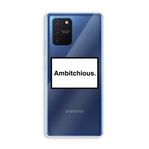 CaseCompany Ambitchious: Samsung Galaxy Note 10 Lite Transparant Hoesje