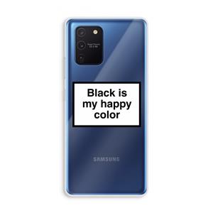 CaseCompany Black is my happy color: Samsung Galaxy Note 10 Lite Transparant Hoesje