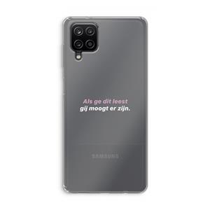 CaseCompany gij moogt er zijn: Samsung Galaxy A12 Transparant Hoesje