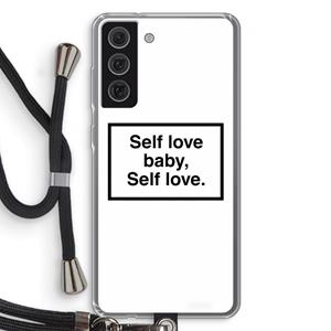 CaseCompany Self love: Samsung Galaxy S21 FE Transparant Hoesje met koord