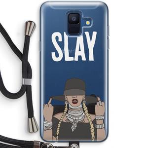 CaseCompany Slay All Day: Samsung Galaxy A6 (2018) Transparant Hoesje met koord