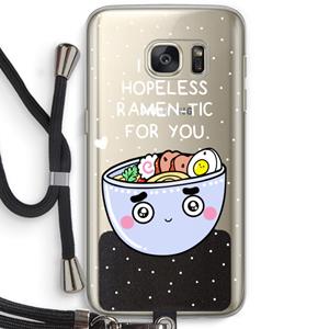 CaseCompany I'm A Hopeless Ramen-Tic For You: Samsung Galaxy S7 Transparant Hoesje met koord