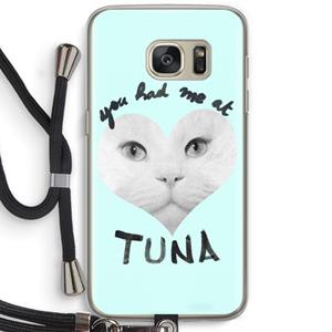 CaseCompany You had me at tuna: Samsung Galaxy S7 Transparant Hoesje met koord