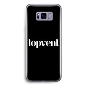 CaseCompany Topvent Zwart: Samsung Galaxy S8 Plus Transparant Hoesje