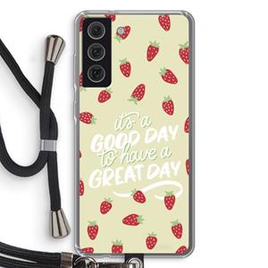 CaseCompany Don't forget to have a great day: Samsung Galaxy S21 FE Transparant Hoesje met koord