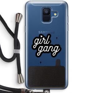 CaseCompany Girl Gang: Samsung Galaxy A6 (2018) Transparant Hoesje met koord