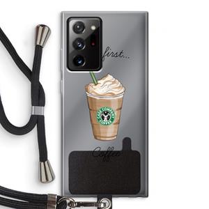 CaseCompany But first coffee: Samsung Galaxy Note 20 Ultra / Note 20 Ultra 5G Transparant Hoesje met koord