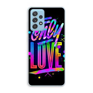 CaseCompany Only Love: Samsung Galaxy A73 Transparant Hoesje