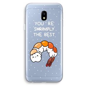 CaseCompany You're Shrimply The Best: Samsung Galaxy J3 (2017) Transparant Hoesje