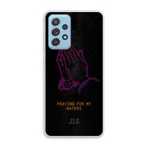 CaseCompany Praying For My Haters: Samsung Galaxy A73 Transparant Hoesje