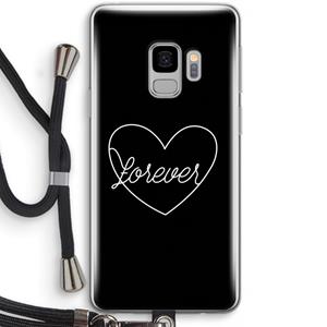 CaseCompany Forever heart black: Samsung Galaxy S9 Transparant Hoesje met koord