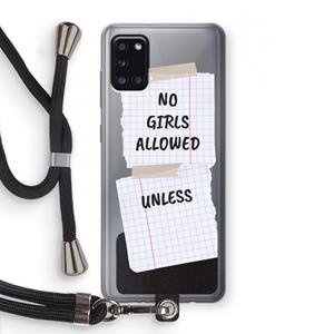 CaseCompany No Girls Allowed Unless: Samsung Galaxy A31 Transparant Hoesje met koord
