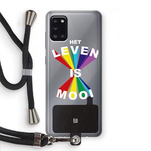 CaseCompany Het Leven Is Mooi: Samsung Galaxy A31 Transparant Hoesje met koord