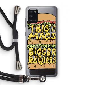 CaseCompany Big Macs Bigger Dreams: Samsung Galaxy A31 Transparant Hoesje met koord