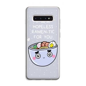 CaseCompany I'm A Hopeless Ramen-Tic For You: Samsung Galaxy S10 4G Transparant Hoesje