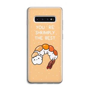 CaseCompany You're Shrimply The Best: Samsung Galaxy S10 4G Transparant Hoesje