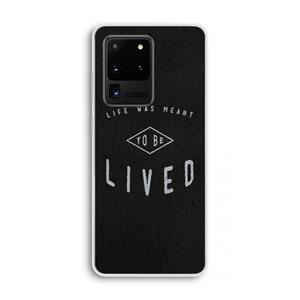 CaseCompany To be lived: Samsung Galaxy S20 Ultra Transparant Hoesje