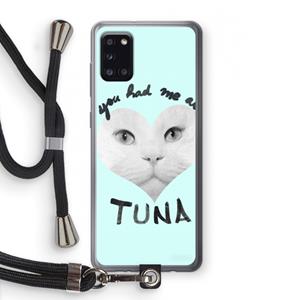 CaseCompany You had me at tuna: Samsung Galaxy A31 Transparant Hoesje met koord