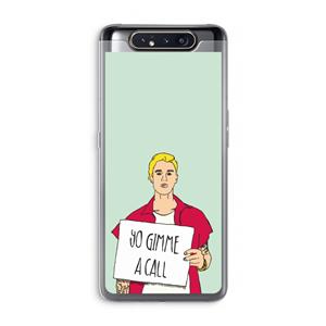 CaseCompany Gimme a call: Samsung Galaxy A80 Transparant Hoesje