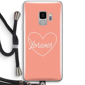 CaseCompany Forever heart: Samsung Galaxy S9 Transparant Hoesje met koord