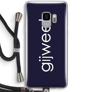 CaseCompany Gijweet: Samsung Galaxy S9 Transparant Hoesje met koord