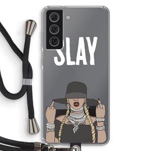 CaseCompany Slay All Day: Samsung Galaxy S21 FE Transparant Hoesje met koord