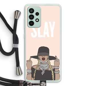 CaseCompany Slay All Day: Samsung Galaxy A52s 5G Transparant Hoesje met koord