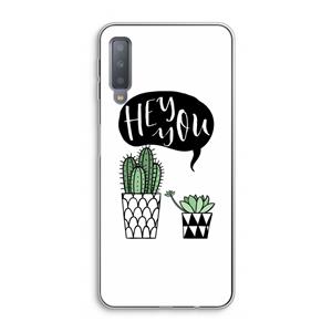 CaseCompany Hey you cactus: Samsung Galaxy A7 (2018) Transparant Hoesje