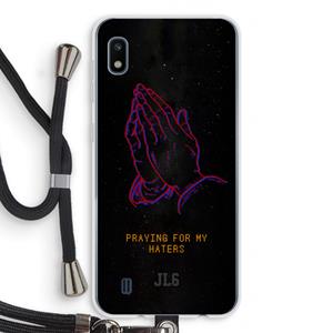 CaseCompany Praying For My Haters: Samsung Galaxy A10 Transparant Hoesje met koord