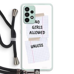 CaseCompany No Girls Allowed Unless: Samsung Galaxy A52s 5G Transparant Hoesje met koord