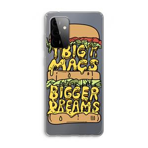 CaseCompany Big Macs Bigger Dreams: Samsung Galaxy A72 Transparant Hoesje