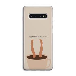 CaseCompany Aggressively drinks coffee: Samsung Galaxy S10 4G Transparant Hoesje