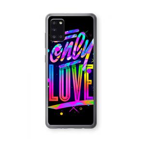 CaseCompany Only Love: Samsung Galaxy A31 Transparant Hoesje